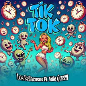 Tik Tok (feat. Los Bellacosos Mx)