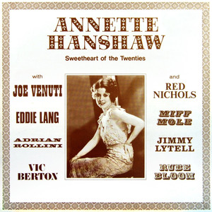 Annette Hanshaw Talks To Brian Rust, Pt. 2