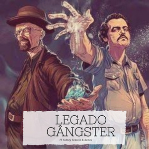 Legado Gângster