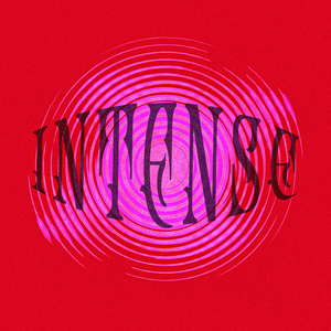 Intense