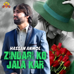 Zindagi Ko Jala Kar