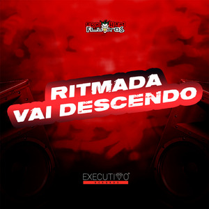 Ritmada Vai Descendo