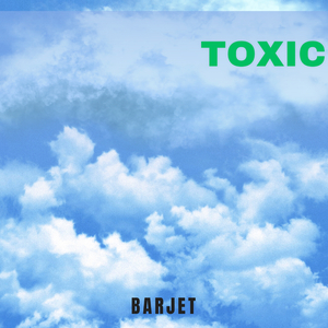 Toxic