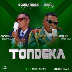 Tondeka (feat. Goodman Talemwa)