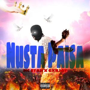 Nusta Paisa(Mc Stan)