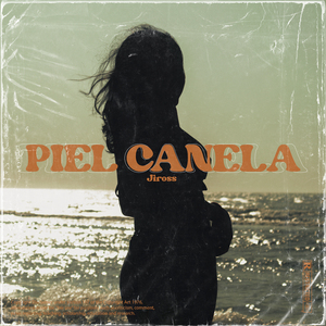 Piel Canela