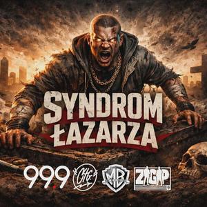 Syndrom Łazarza (feat. Belo CTG & Samo Zetgiepe)