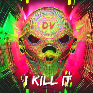 I Kill It