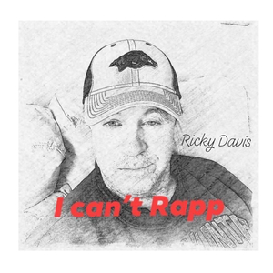 I Can't Rapp