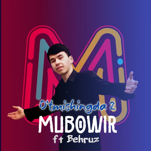 O'tmishingda 2 (feat. Behruz)