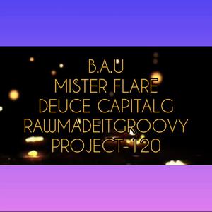 Project 120 (feat. Deuce Capital G) (RawMadeItGroovy Remix)