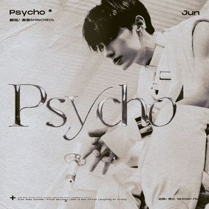 PSYCHO（翻自：JUN文俊辉）