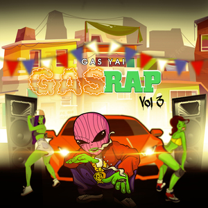 GasRap Vol 3