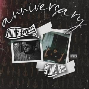 Anniversary (feat. $unne Boii)