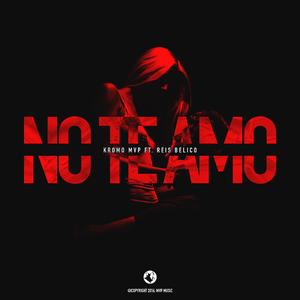 No Te Amo