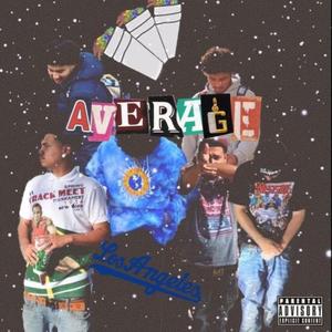 Average (feat. Zooteduup)