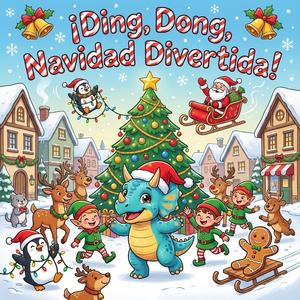 ¡Ding, Dong, Navidad Divertida!