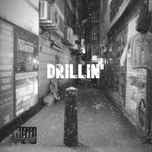 Drillin'