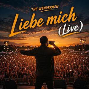 Liebe mich (Live)