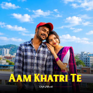 Aam Khatri Te
