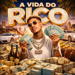 A VIDA DO RICO