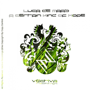 A Certain Kind Of Hope (Original Mix)