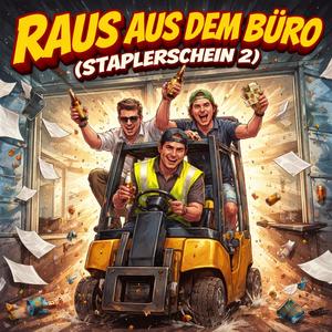 Raus aus dem Buro (STAPLERSCHEIN 2)