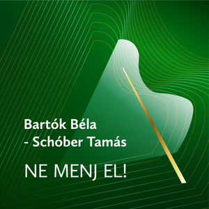 27 két- és háromszólamú kórusmű gyermek- és nőikarra, Sz. 103:No. 8, Ne menj el!