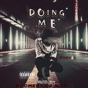 Doing Me