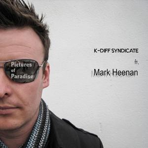 Pictures of Paradise (feat. Mark Heenan)