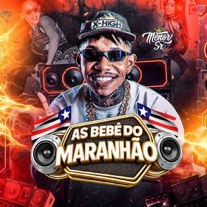 AS BEBE DO MARANHÃO
