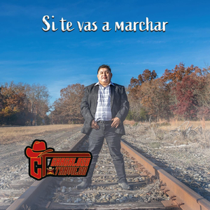 Si Te Vas a Marchar
