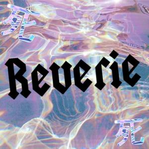 Reverie (Unfinished)