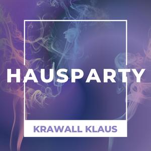 Hausparty