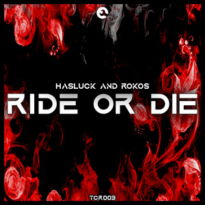 Ride Or Die