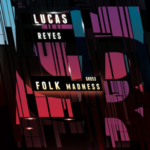 Folk Madness (Original Mix)