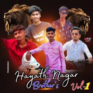 HAYATHNAGAR BEST BROTHERS VOLUME 1