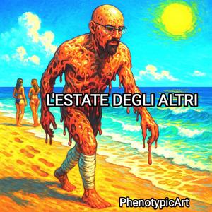 L' ESTATE DEGLI ALTRI
