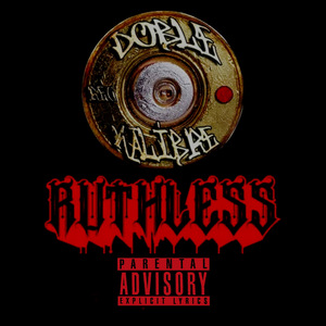 Ruthless Doble Kalibre