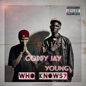 Who Knows ? (feat. Young)
