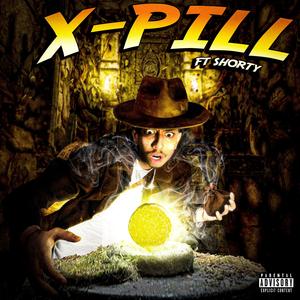 X Pill (feat. Shxrty)
