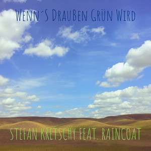 Wenn´S Draußen Grün Wird