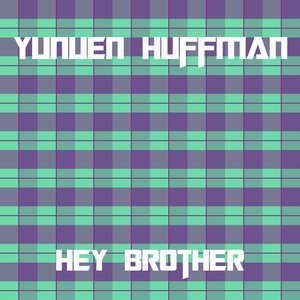 Hey Brother (Original mix)