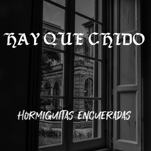 Hay Que Chido