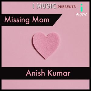 Missing Mom