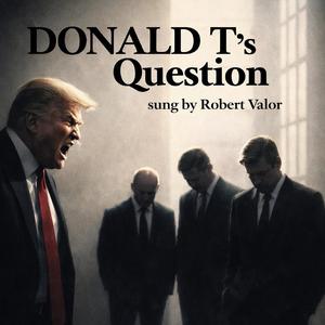 Donald T's Question