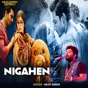 Arjit Singh | Nigahen | निगाहें | Hindi Song