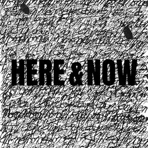 Here & Now