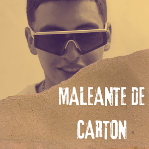 Maleante de carton (Extended)