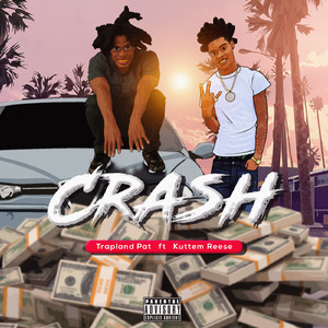 Crash (feat. Kuttem Reese)